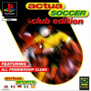 Actual Soccer: Club Edition PS1 (Käytetty) (Ei Sisällä Koteloa)